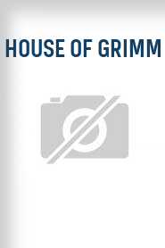 House of Grimm