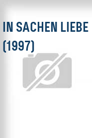 In Sachen Liebe (1997)