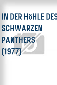 In der Höhle des schwarzen Panthers (1977)