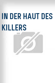 In der Haut des Killers