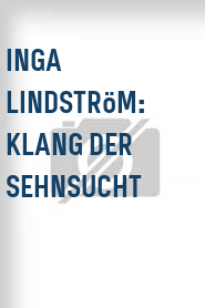 Inga Lindström: Klang der Sehnsucht