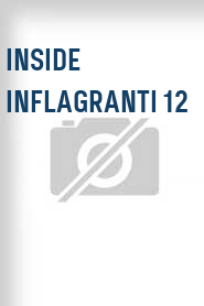 Inside Inflagranti 12