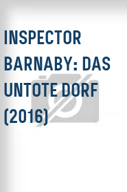 Inspector Barnaby: Das untote Dorf (2016)