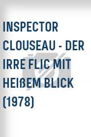 Inspector Clouseau - Der irre Flic mit heißem Blick (1978)