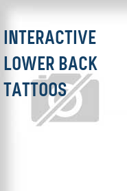 Interactive Lower Back Tattoos