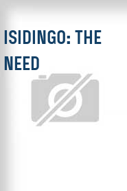 Isidingo: The Need