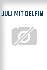 Juli mit Delfin