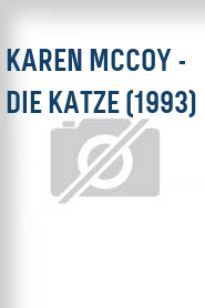 Karen McCoy - Die Katze (1993)