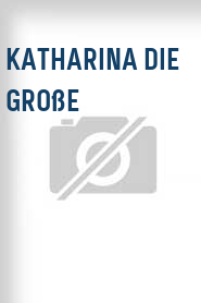 Katharina die Große