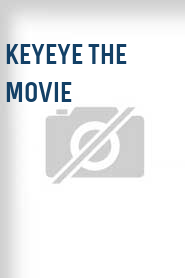 Keyeye the Movie