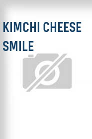 Kimchi Cheese Smile