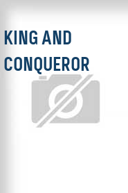 King and Conqueror