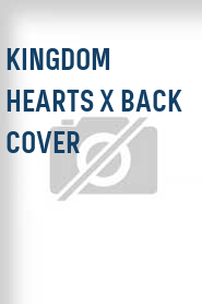 Kingdom Hearts x Back Cover