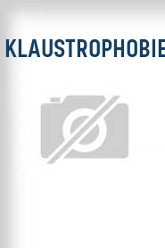 Klaustrophobie