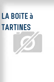 La Boîte à tartines