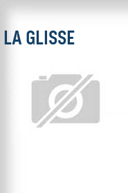La Glisse