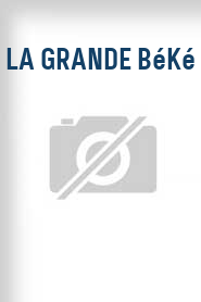 La Grande Béké