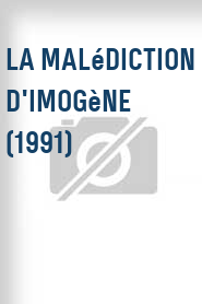 La Malédiction d'imogène (1991)