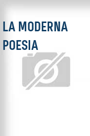 La Moderna poesia