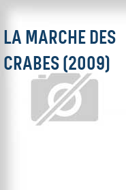 La marche des crabes (2009)