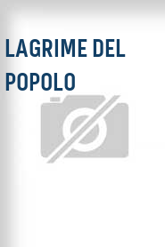 Lagrime del popolo