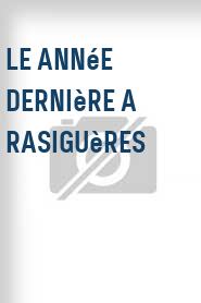 Le Année dernière a Rasiguères
