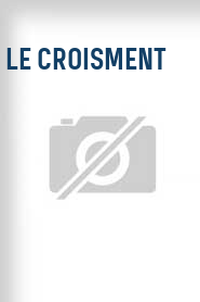 Le Croisment
