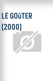 Le Goûter (2000)