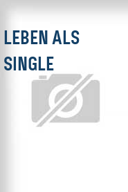 Leben als Single