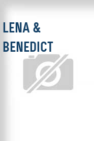 Lena & Benedict