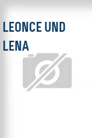 Leonce und Lena