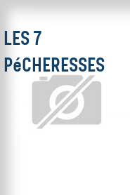 Les 7 pécheresses