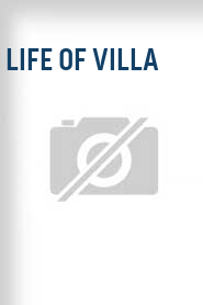 Life of Villa
