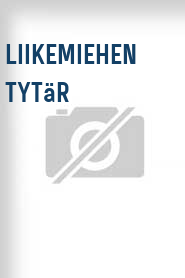 Liikemiehen tytär