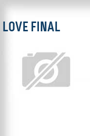 Love Final