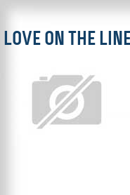 Love on the Line