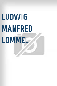 Ludwig Manfred Lommel