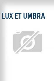 Lux et Umbra