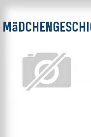 Mädchengeschichten