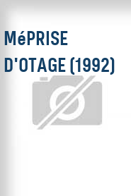 Méprise d'otage (1992)