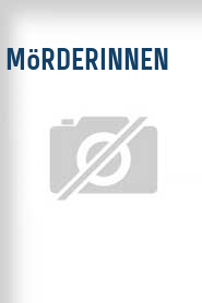 Mörderinnen