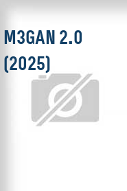 M3GAN 2.0 (2025)