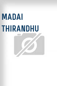 Madai Thirandhu