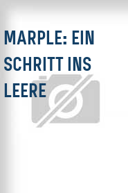 Marple: Ein Schritt ins Leere