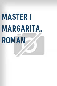 Master i Margarita. Roman