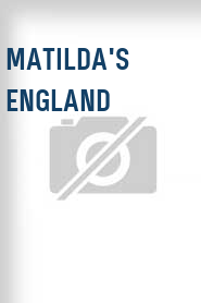 Matilda's England