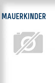 Mauerkinder