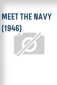 Meet the Navy (1946)