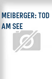 Meiberger: Tod am See