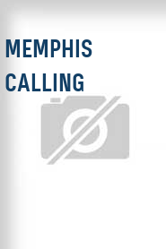 Memphis Calling